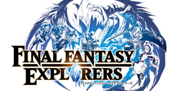 Square Enix 宣布了 ARPG 《 Final Fantasy Explorers 》将会在 3DS 平台上推出