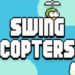 swing copters