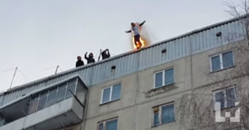 俄罗斯人把自己点着火直跳八楼