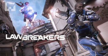 LawBreakers 开放 Alpha 测试申请 ！新预告片释出！