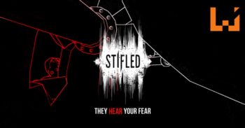 要用声音辩位的恐怖 VR 游戏 — 《 Stifled 》！体验黑暗带来的恐惧！