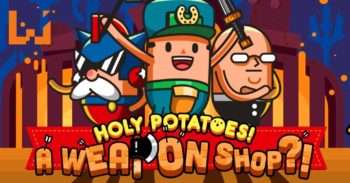 《Holy Potatoes! A Weapon Shop?!》宣布推出中文版！经营武器店更加轻松啦！