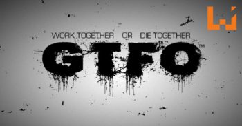 《Payday》创始人全新大作！四人Hard Core FPS游戏《GTFO》！