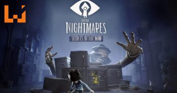 《Little Nightmares》最新DLC—Secrets of The Maw预购正式开始！