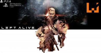 《Left Alive》游戏细节曝光！高自由度的生存射击游戏！