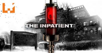 恐怖PSVR新作《The Inpatient》宣布将在11月22日发售！《Until Dawn》前作将更加恐怖！