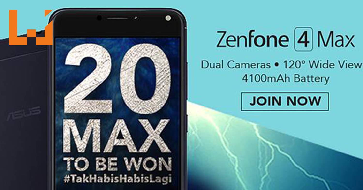 ASUS举办#TakHabisHabisLagi送奖竞赛！活动期间每天送一部ZenFone 4 Max！