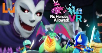 《No Heroes Allowed! VR》预定10月14日发售！培育魔物 击败勇者！
