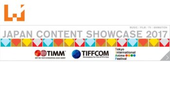 Japan Content Showcase 2017圆满结束！充满欢乐的回忆！
