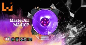 Cooler Master正式宣布在马来西亚推出MasterAir MA410P！自定义RGB好方便！