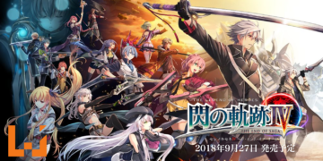 【TGS 2018】Wanuxi专访《闪之轨迹IV》制作人近藤季洋！《轨迹》全系列集大成之作！