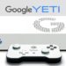 传闻Google下个月发布新游戏主机Google Yeti？支持串流服务 无需高性能设备也能体验热门大作？