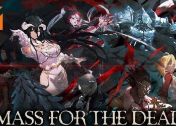 《Overlord》改编手游《MASS FOR THE DEAD》已经突破400,000事前登录！送声优亲笔签名活动再度开启！
