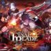 韩国人气手游《Final Blade》正式登陆马来西亚！优美立绘配队自由的RPG游戏！