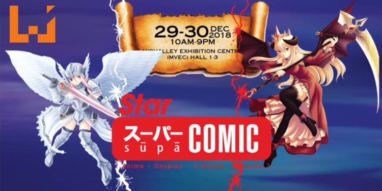 2018年最后的漫展？！Star Super Comic将在本周末于Mid Valley Exhibition Centre进行！
