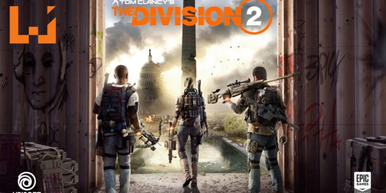 《Tom Clancy’s The Division 2》PC版配置需求公布！游戏将不登陆Steam改上架至Epic Games Store！