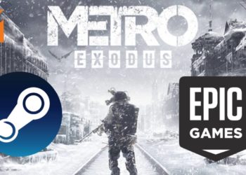 Epic Games Store与Steam的战争升级！《Metro Exodus》宣布Epic Games Store独占一年！