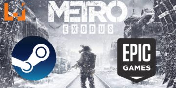 Epic Games Store与Steam的战争升级！《Metro Exodus》宣布Epic Games Store独占一年！