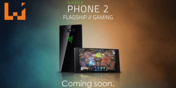 电竞手机再袭来！Razer Phone 2将于1月15日正式在大马发布！