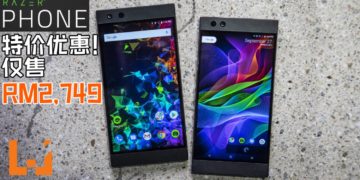 Razer Phone 2限时20%特价优惠中！仅需RM2,749即可入手！