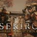 抖M世界大门即将开启!《Sekiro: Shadow Die Twice》将在今晚11点解禁!