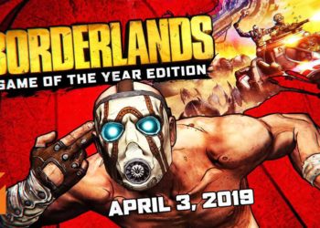 《Borderlands: Game of the Year Edition》将于4月3日正式登陆PS4和Xbox One！历经10年的“年度版”！