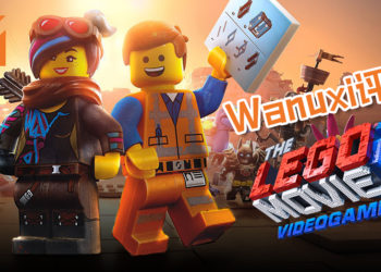 Wanuxi评测《The LEGO Movie 2 Videogame》！游戏难度就在创意度！