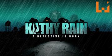 免费游戏喜加一！Steam限时免费送出93%好评冒险游戏《Kathy Rain》！