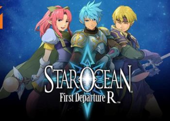 超级大冷饭来咯！Square Enix宣布将推出高清重制版《Star Ocean: First Departure R 》 预定登陆PS4和NS平台！