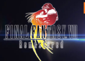 《Final Fantasy VIII》Remastered被ESRB评级列为13岁以上！游戏将含性暗示主题及暴力等因素！