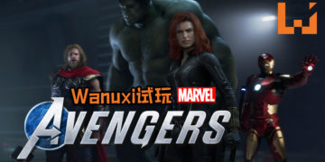 【TGS 2019】Wanuxi试玩《Marvel’s Avengers: A-Day》！游戏战斗系统超还原, 绿巨人可以抓敌人当武器！