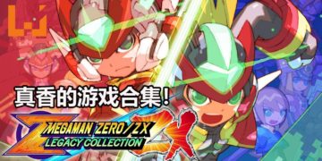 【TGS 2019】Wanuxi试玩《 Mega Man Zero/ZX Legacy Collection》！一款非常美味的冷饭，有自动保存功能！