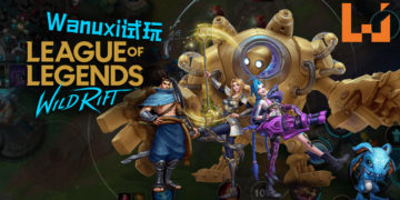 Wanuxi试玩《League of Legends Wild Rift》！依然是拥有《League of Legends》风格的MOBA游戏，节奏变得更快更刺激！