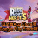 大逃杀手游《Ride Out Heroes》正式登App Store及Google Play Store啦！英雄各有特色及技能, 添加了乐趣及刺激感！