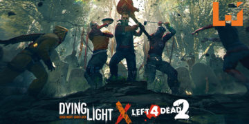 《Dying Light》将于《Left 4 Dead 2》推出联动！虽然没有续作消息, 但粉丝依然为联动感到兴奋！