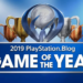 官方发布PlayStation.Blog 2019年度各项大奖！最大赢家是《Death Stranding》！