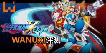 Wanuxi评测《Mega Man X DiVE》封测版！能让你重温美好《Mega Man》回忆的动作手游！