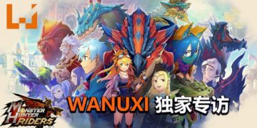 【独家】Wanuxi专访《Monster Hunter：Riders》手游制作人-和泉 真吾先生！游戏会加入来自World和Iceborne的怪物，推出中文版可能性不是零！