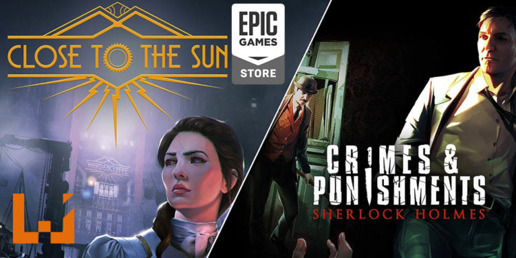 Epic Games Store限时免费送两款游戏！玩家可领取《Close to the Sun》和《Sherlock Holmes: Crimes and Punishments》！