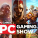 PC Gaming Show公布了超过50款PC游戏！玩家不怕找不到喜欢的游戏！