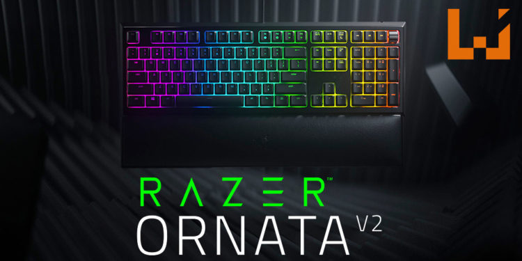 Razer正式推出Razer Ornata V2电竞键盘!机械手感的薄膜键盘,售价约RM427!
