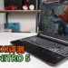 Wanuxi评测新Acer Nitro 5游戏笔电！配备第10代Intel Core处理器和GTX 1660 Ti显卡，玩3A游戏没问题！
