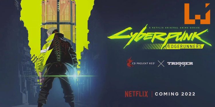 CD PROJEKT RED公布《Cyberpunk: Edgerunners》动画计划！由Studio Trigger进行制作，预定2022年推出！
