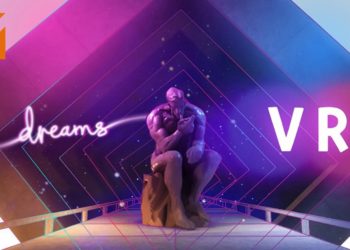 Wanuxi评测《Dreams》VR模式！游戏玩法变得更加独特，能让玩家拥有身临其境的游戏体验！