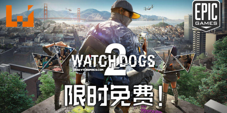 Epic Games Store限时免费送《Watch Dogs 2》！玩家快来踏入駭客的世界吧！