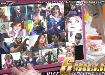 3D格斗游戏《TEKKEN》系列全球总销量突破5000万！《TEKKEN 7》达到600万销量！
