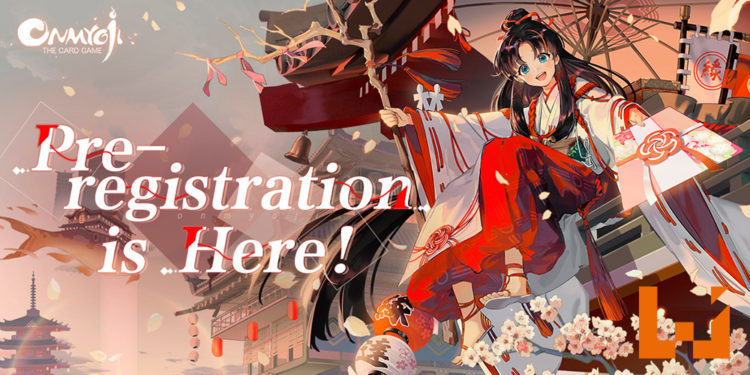 《阴阳师:百闻牌》国际服开放预注册!特定地区已开放预注册!是时候带崽上船了!