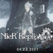 《NieR Replicant ver.1.22474487139…》将于2021年4月22日发售!特别版「Lunar Tear Edition」售价为RM599!