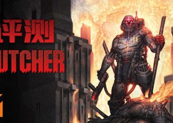 Wanxi评测《Butcher》！杀出一条血路！