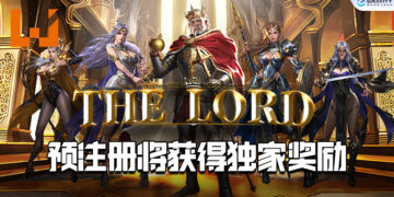 Gravity Game Tech将推出战略型RPG游戏《THE LORD》！即刻预注册将会获得独家的奖励！